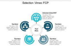 Selecting vimeo fcp ppt powerpoint presentation infographic template rules cpb