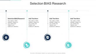 Selection Bias Research In Powerpoint And Google Slides Cpb