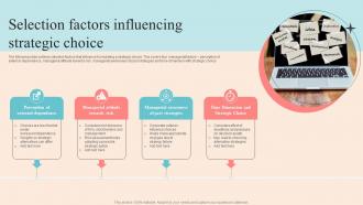 Selection Factors Influencing Strategic Choice