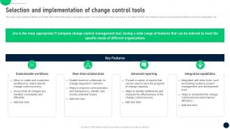Selection Of Change Control Tools Change Control Process To Manage In It Organizations CM SS