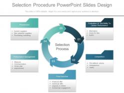 Selection procedure powerpoint slides design