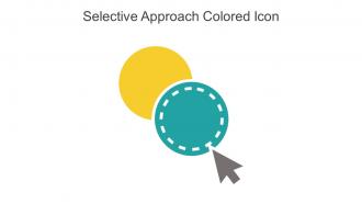 Selective Approach Colored Icon In Powerpoint Pptx Png And Editable Eps Format