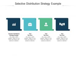 Selective distribution strategy example ppt powerpoint presentation show design inspiration cpb