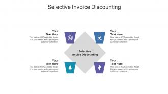 Selective invoice discounting ppt powerpoint presentation gallery format ideas cpb