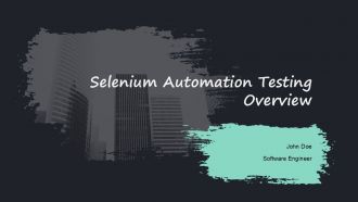 Selenium Automation Testing Overview PPT Example ACP