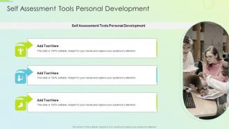 Self Assessment Tools Personal Development In Powerpoint And Google Slides Cpb