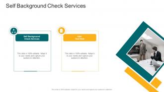 Self Background Check Services In Powerpoint And Google Slides Cpb