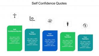 Self confidence quotes ppt powerpoint presentation gallery picture cpb
