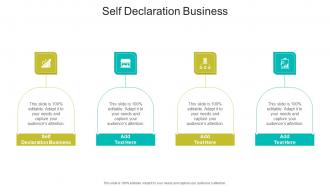Self Declaration Business In Powerpoint And Google Slides Cpb