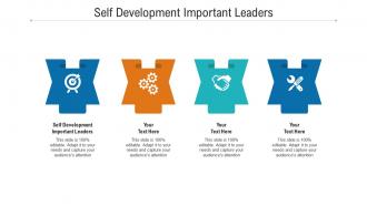 Self development important leaders ppt powerpoint presentation ideas layouts cpb