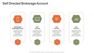 Self Directed Brokerage Account In Powerpoint And Google Slides Cpb
