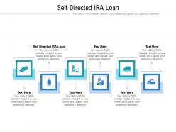 Self directed ira loan ppt powerpoint presentation gallery ideas cpb