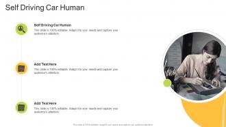 Self Driving Car Human In Powerpoint And Google Slides Cpb