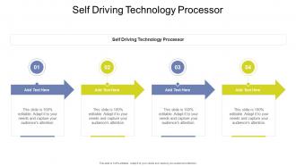 Self Driving Technology Processor In Powerpoint And Google Slides Cpb