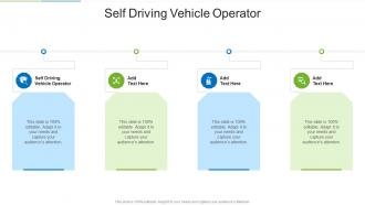Self Driving Vehicle Operator In Powerpoint And Google Slides Cpb