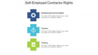 Self employed contractor rights ppt powerpoint presentation professional example cpb
