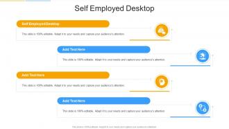 Self Employed Desktop In Powerpoint And Google Slides Cpb