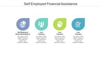 Self employed financial assistance ppt powerpoint presentation inspiration pictures cpb