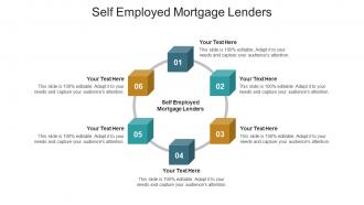 Self Employed Mortgage Lenders Ppt Powerpoint Presentation Infographics Ideas Cpb
