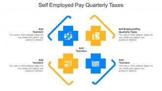 Self Employed Pay Quarterly Taxes Ppt Powerpoint Presentation Pictures Slides Cpb