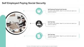 Self Employed Paying Social Security In Powerpoint And Google Slides Cpb