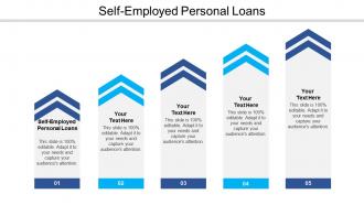 Self employed personal loans ppt powerpoint presentation pictures skills cpb