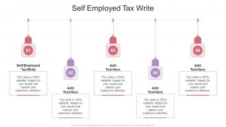 Self Employed Tax Write In Powerpoint And Google Slides Cpb
