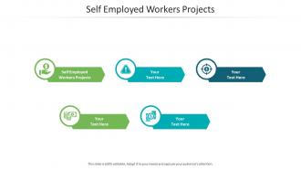 Self employed workers projects ppt powerpoint presentation professional gridlines cpb