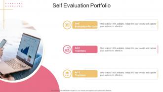 Self Evaluation Portfolio In Powerpoint And Google Slides Cpb