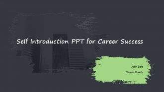 Self Introduction PPT For Career Success PPT H
