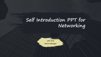Self Introduction PPT For Networking PPT H