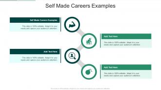 Self Made Careers Examples In Powerpoint And Google Slides Cpb