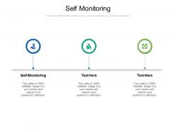 Self monitoring ppt powerpoint presentation infographic template example 2015 cpb