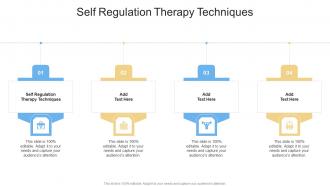 Self Regulation Therapy Techniques In Powerpoint And Google Slides Cpb