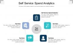 Self service spend analytics ppt powerpoint presentation icon themes cpb