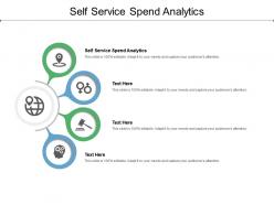 Self service spend analytics ppt powerpoint presentation styles designs download cpb