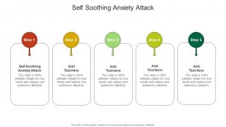 Self Soothing Anxiety Attack In Powerpoint And Google Slides Cpb
