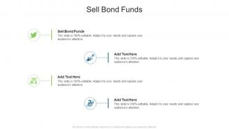 Sell Bond Funds In Powerpoint And Google Slides Cpb