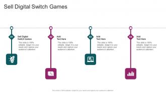 Sell Digital Switch Games In Powerpoint And Google Slides Cpb
