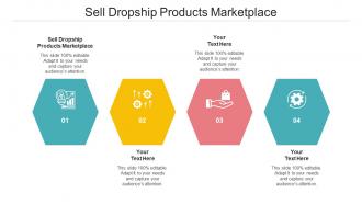 Sell Dropship Products Marketplace Ppt Powerpoint Presentation Portfolio Design Inspiration Cpb