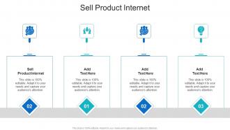 Sell Product Internet In Powerpoint And Google Slides Cpb
