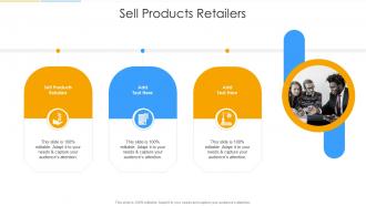 Sell Products Retailers In Powerpoint And Google Slides Cpb