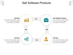 Sell software products ppt powerpoint presentation slides gallery cpb