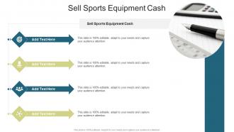 Sell Sports Equipment Cash In Powerpoint And Google Slides Cpb