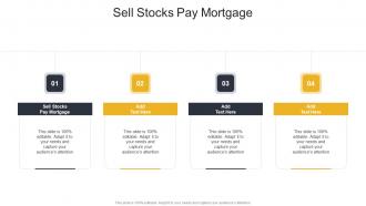Sell Stocks Pay Mortgage In Powerpoint And Google Slides Cpb