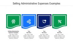 Selling administrative expenses examples ppt powerpoint presentation outline smartart cpb