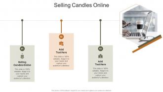 Selling Candles Online In Powerpoint And Google Slides Cpb