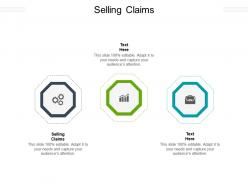 Selling claims ppt powerpoint presentation file influencers cpb