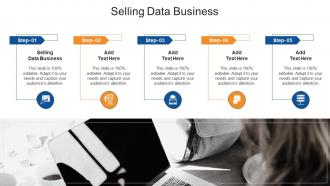 Selling Data Business In Powerpoint And Google Slides Cpb