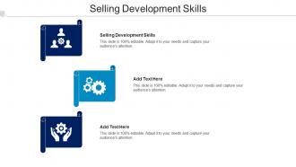 Selling Development Skills Ppt Powerpoint Presentation File Slide Cpb
